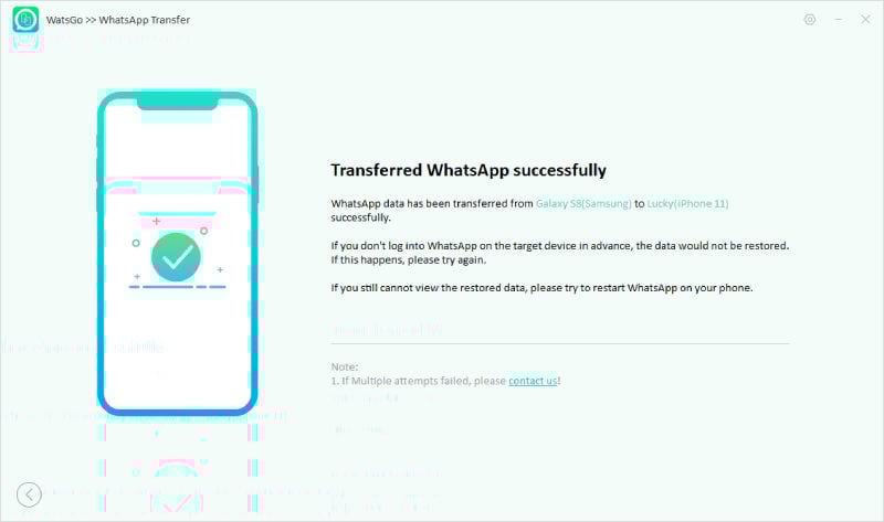 Watsgo Guide -AndroidからiPhoneへのWhatsApp転送に成功